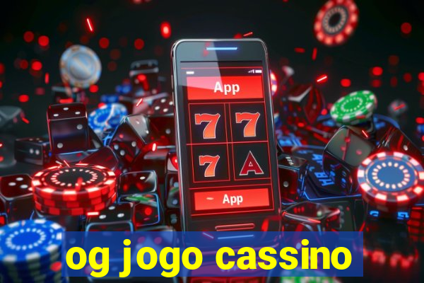 og jogo cassino